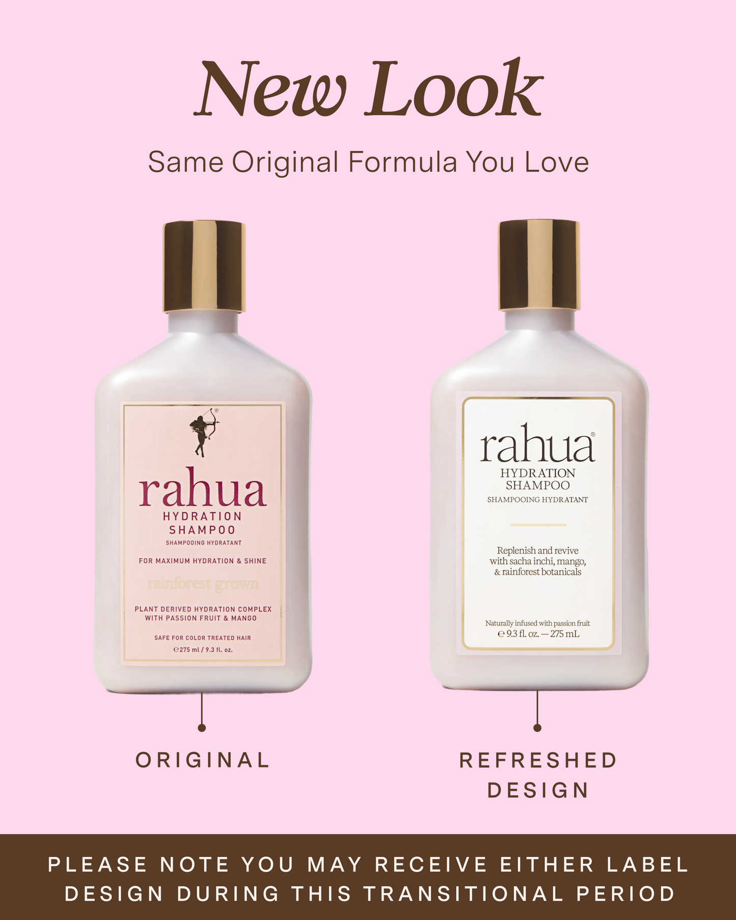 Two bottles of Rahua shampoo with a pink background and text about a new look|variant:93-oz