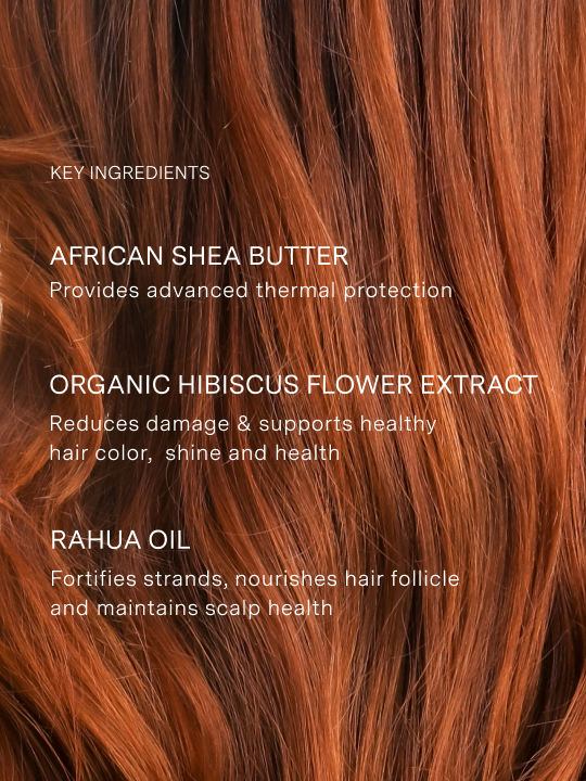 key ingredients of rahua heat protectant shield including shea butter, hibiscus, rahua oil on a background of a model's red hair|variant:2-oz